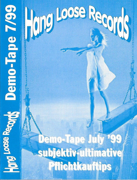 Demo-Tape July '99 Subjektiv-Ultimative Pflichtkauftips