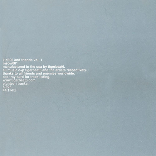Kid606 And Friends Vol. 1