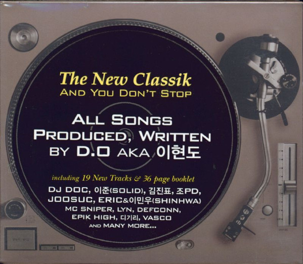 The New Classik...And You Don't Stop