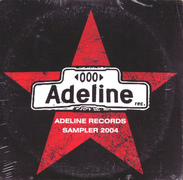 Adeline Records Sampler 2004
