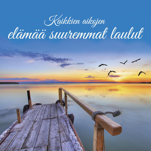 Kaikkien Aikojen Elämää Suuremmat Laulut