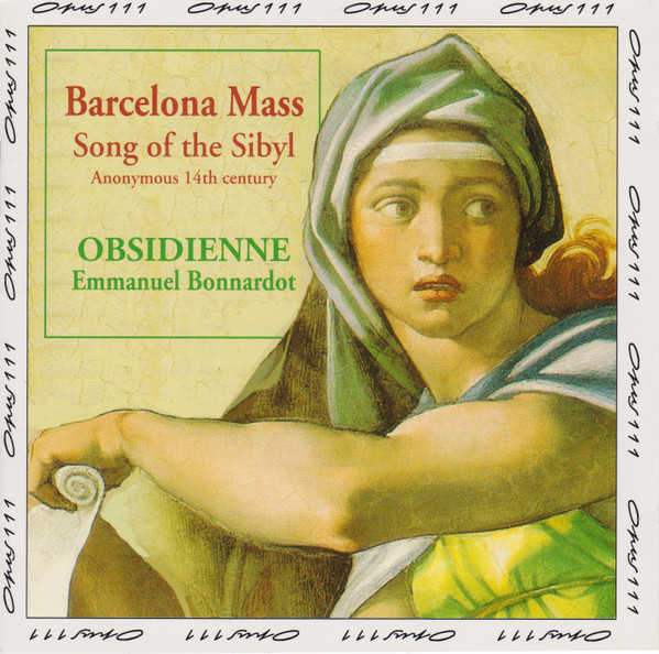 Barcelona Mass, Song Of The Sibyl