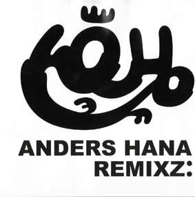 Anders Hana Remixz