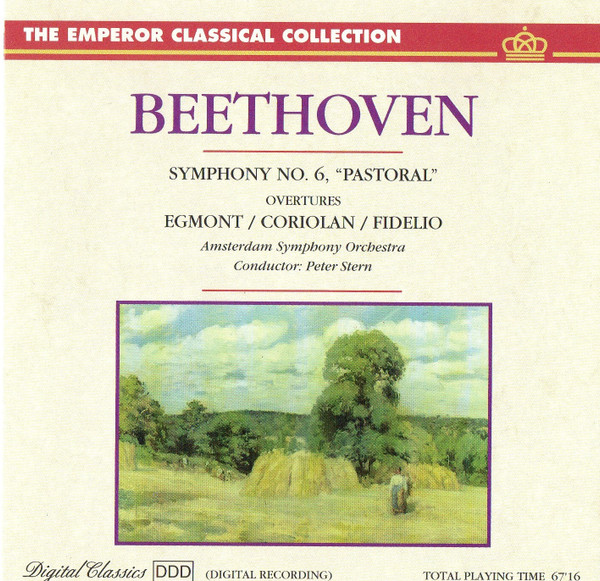 Symphony No. 6 "Pastoral" / Overtures Egmont / Coriolan / Fidelio
