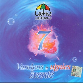 Lietus Lietuvoj 7 - Vandens Ir Ugnies Šventė