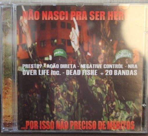 Não Nasci Pra Ser Herói... ...Por Isso Não Preciso De Méritos Vol. 1