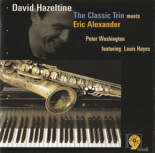 The Classic Trio Meets Eric Alexander