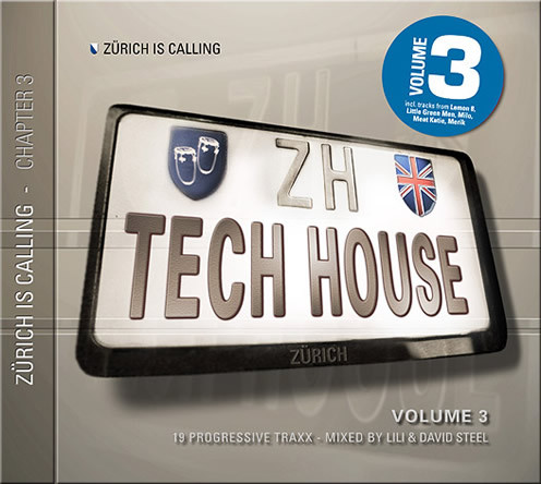 Zürich Is Calling - Chapter 3 Tech House