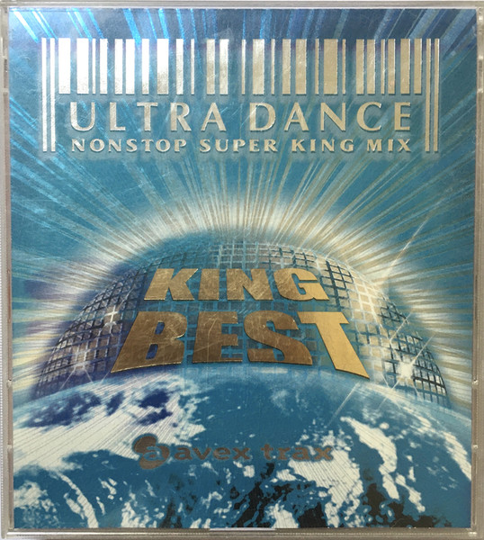 Ultra Dance King~Best (Nonstop Super King Mix)