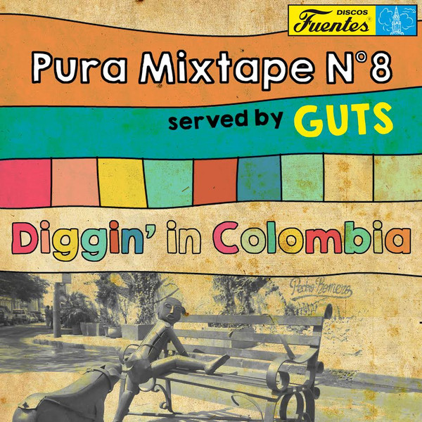 Pura Mixtape 8 (Diggin' in Colombia)