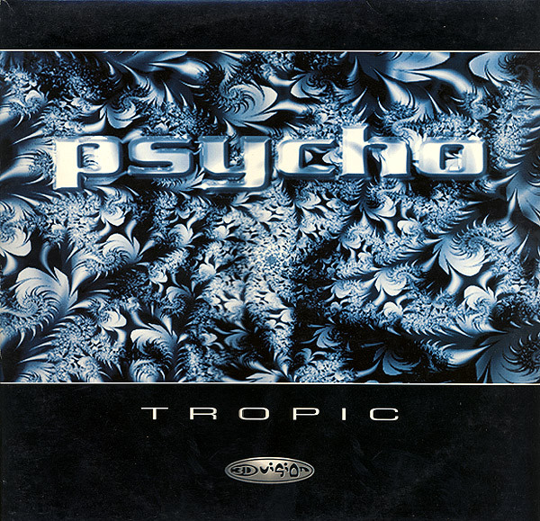 Psycho Tropic