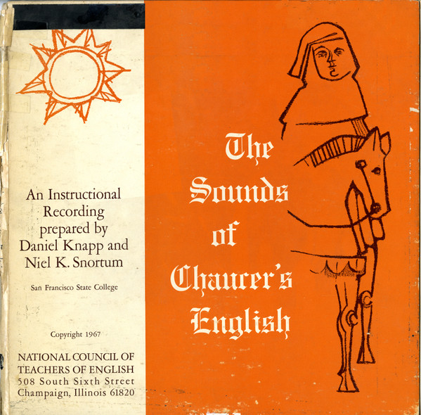The Sounds Of Chaucer's English