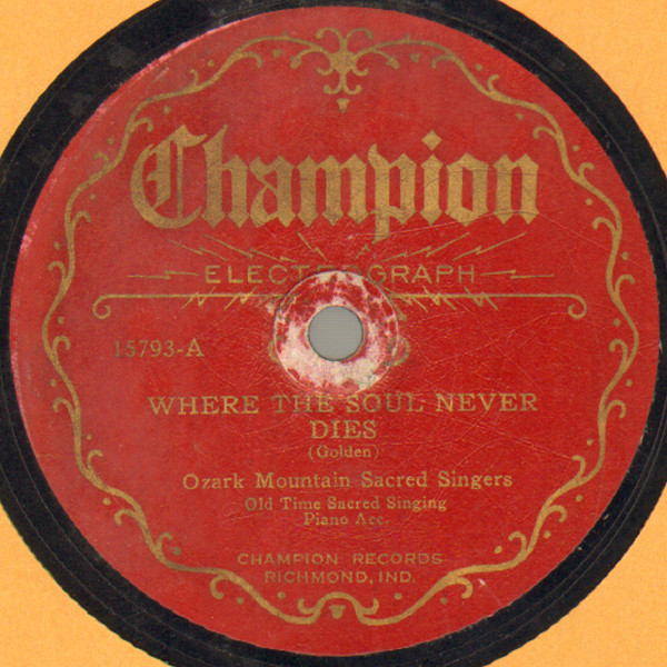 Where The Soul Never Dies / What Is He Worth To The Soul