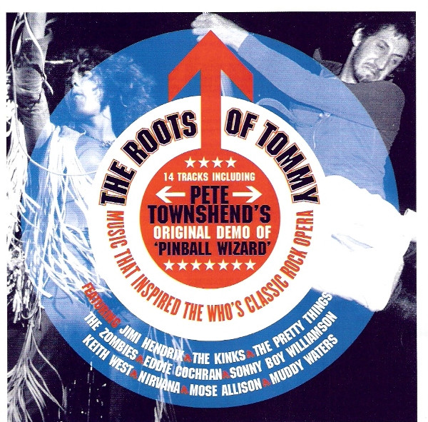 The Roots Of Tommy (Music That Inspired The Who's Classic Rock Opera)