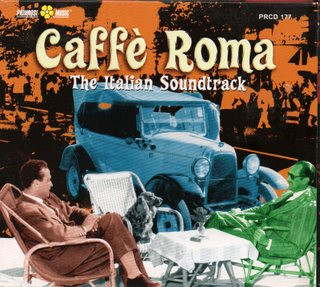 Caffe Roma The Italian Soundtrack