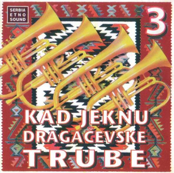 Kad Jeknu Dragačevske Trube 3