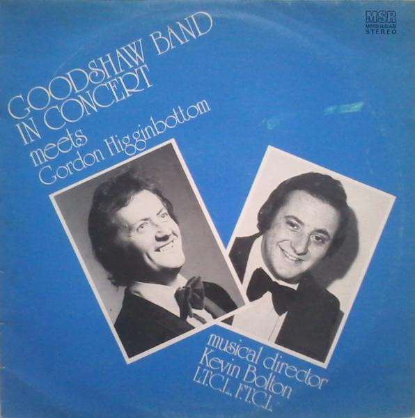 Goodshaw Band In Concert Meets Gordon Higginbottom