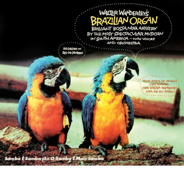 Walter Wanderley's Brazilian Organ