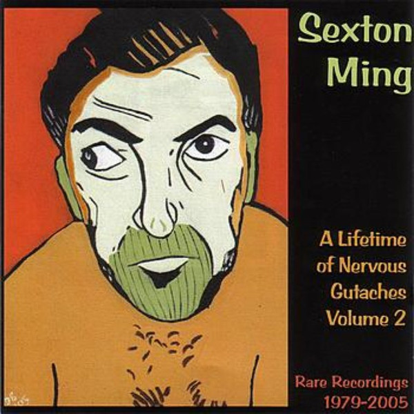 A Lifetime Of Nervous Gutaches Volume 2 (Rare Recordings 1979-2005)