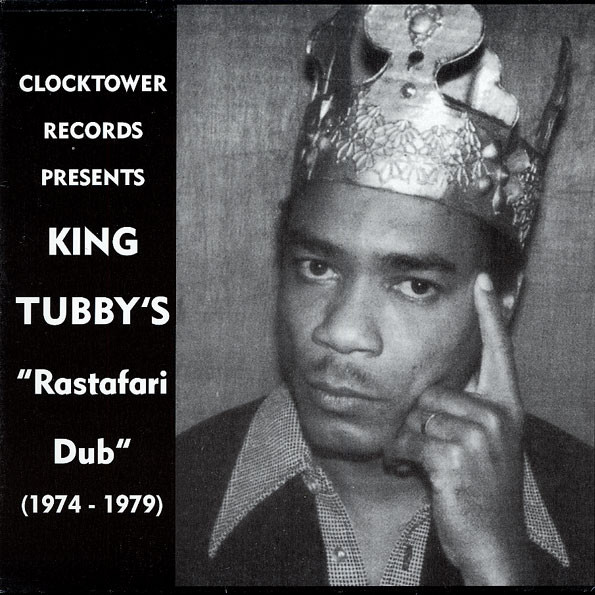 King Tubby's "Rastafari Dub" (1974 - 1979)