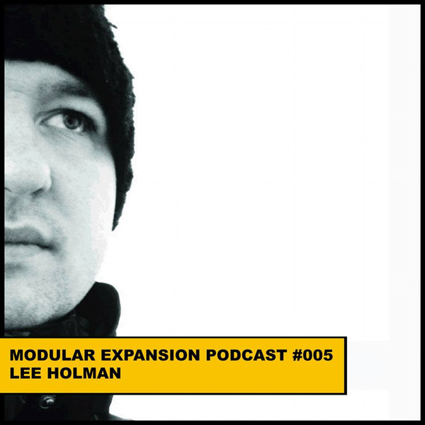 Modular Expansion Podcast #005