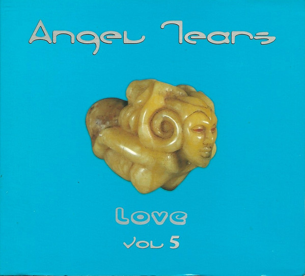 Angel Tears Vol. 5 (Love)