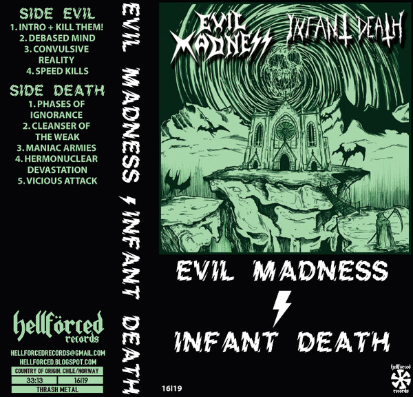 Evil Madness / Infant Death