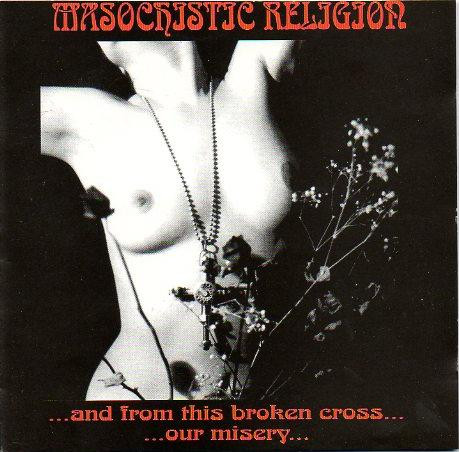 ...And From This Broken Cross... ...Our Misery...