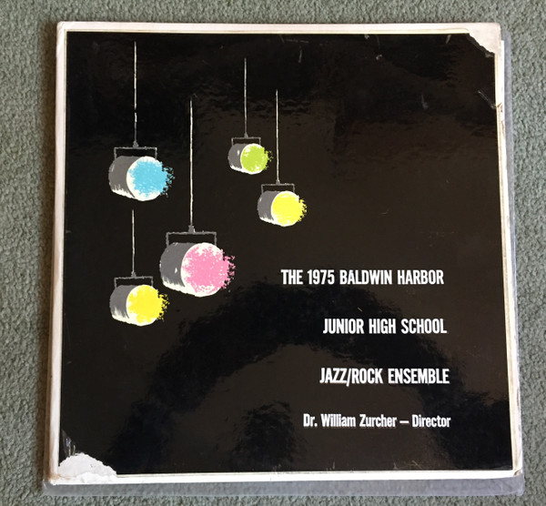 The 1975 Baldwin Harbor Junior High School Jazz/Rock Ensemble 
