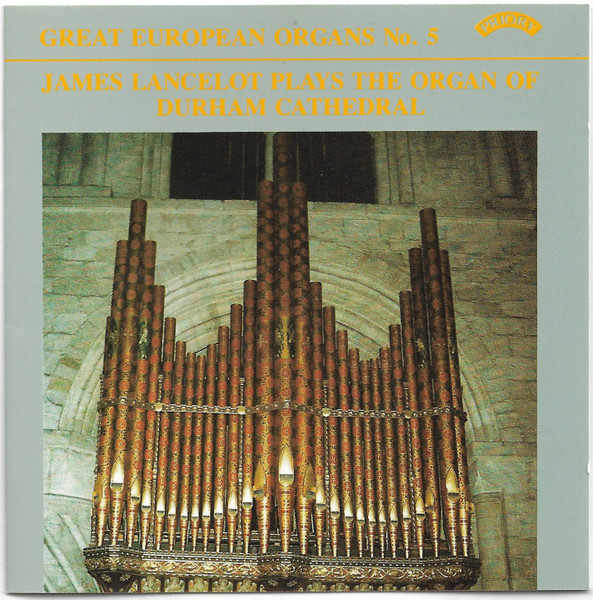 James Lancelot Plays The Organ Of Durham Cathedral