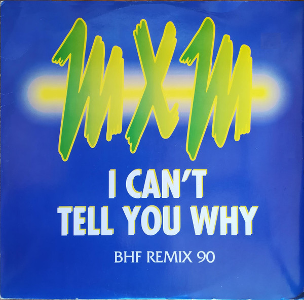 I Can't Tell You Why (BHF Remix 90)