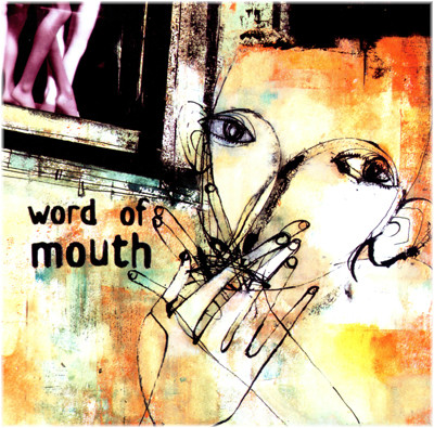 Word Of Mouth