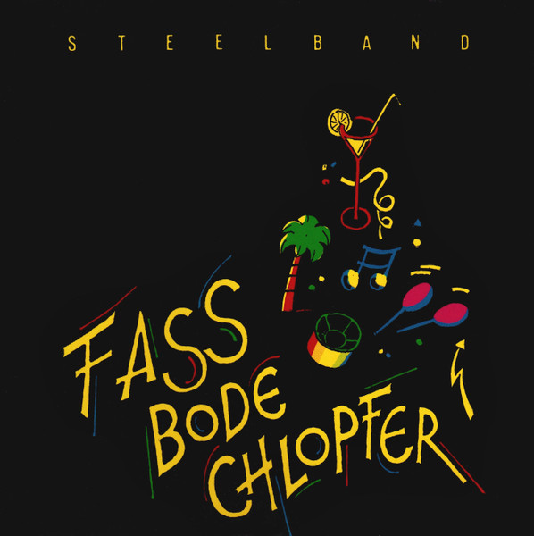 Steelband Fass Bode Chlopfer