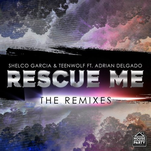 Rescue Me (The Remixes)