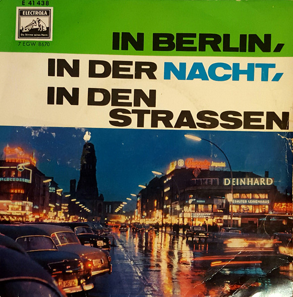 In Berlin, In Der Nacht, In Den Strassen