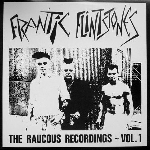 The Raucous Recordings - Vol. 1