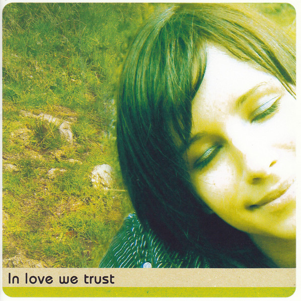 In Love We Trust
