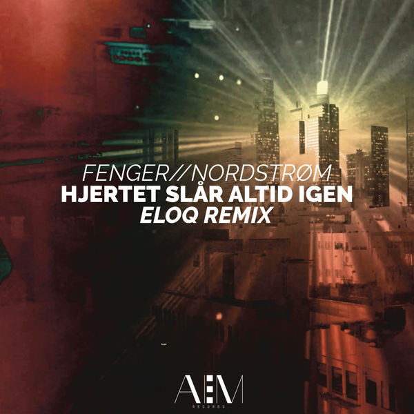 Hjertet Slår Altid Igen (ELOQ Remix)