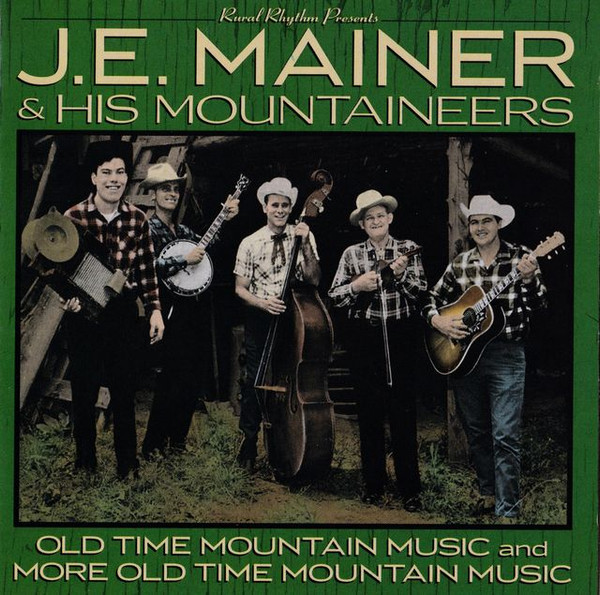 40 Classics: Old Time Mountain Music And More Old Time Mountain Music