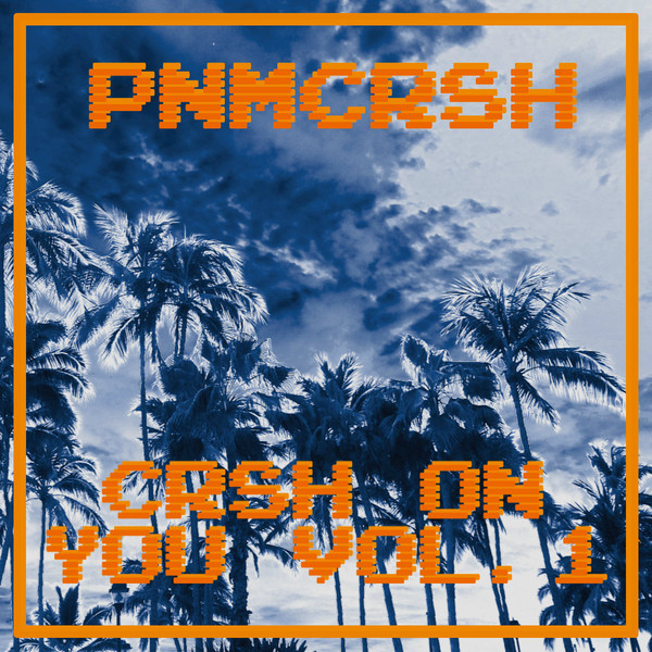 Crsh On You Vol. 1