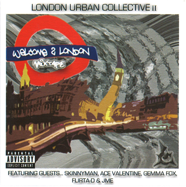 Welcome To London Mixtape