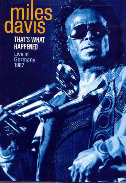 That's What Happened Live In Germany 1987