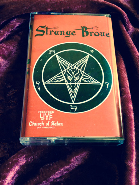 Seance - The Satanic Sounds Of Strange Broue