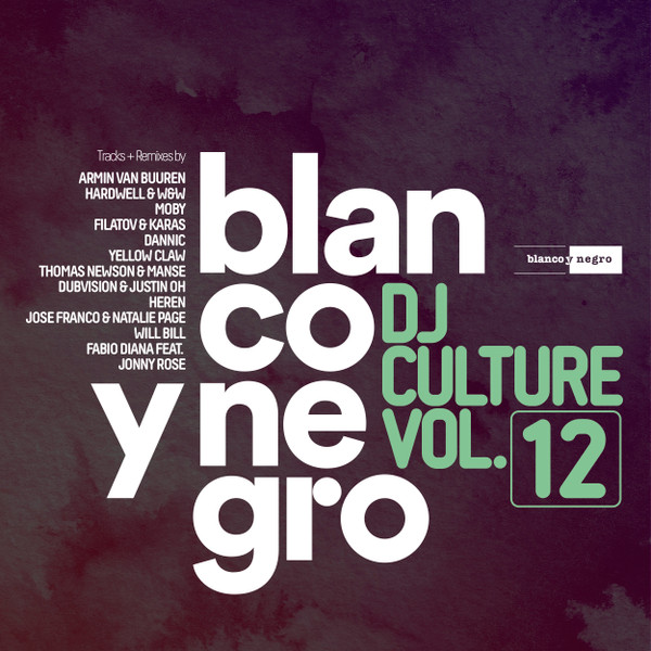 Blanco Y Negro DJ Culture Vol.12