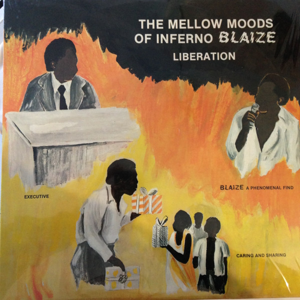 The Mellow Moods Of Inferno Blaize