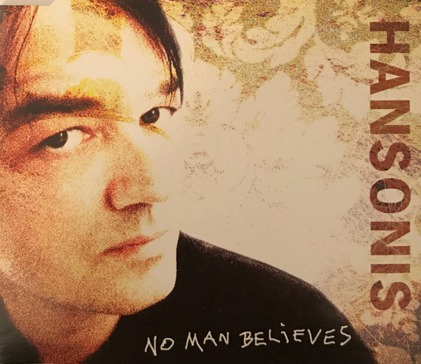 No Man Believes