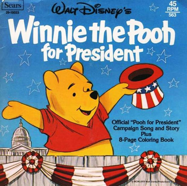 Winnie The Pooh For President