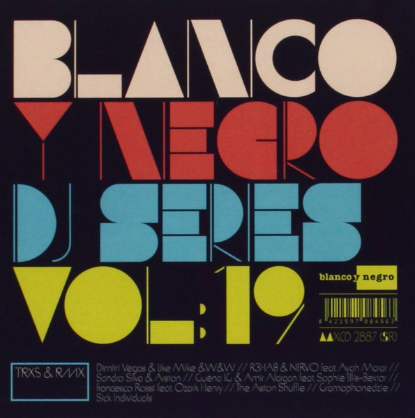 Blanco Y Negro DJ Series Vol. 19