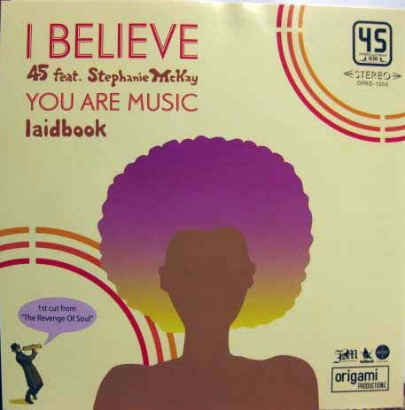 I Believe / You Are Music