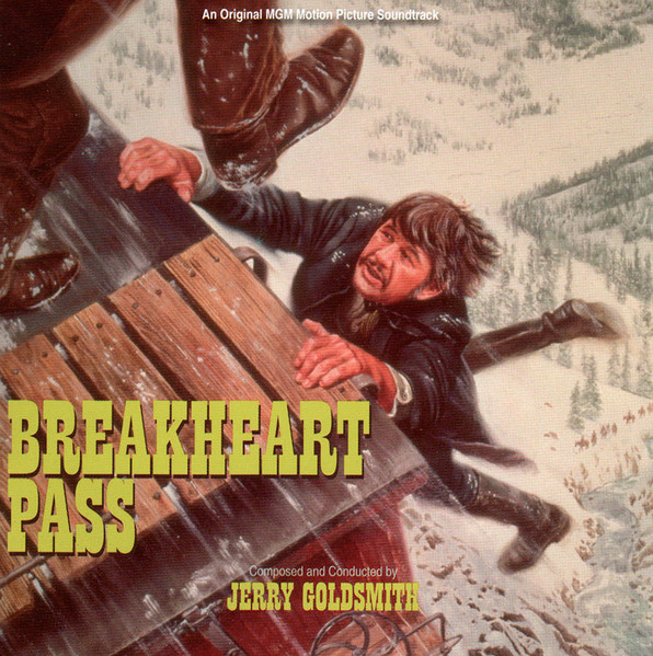 Breakheart Pass (An Original MGM Motion Picture Soundtrack)